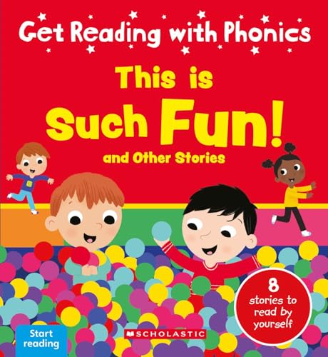 This is Such Fun! & Other Stories (Get Reading with Phonics) von Scholastic