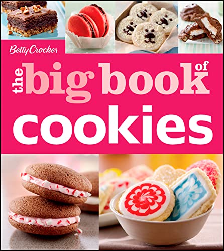 Betty Crocker The Big Book of Cookies (Betty Crocker Big Book)