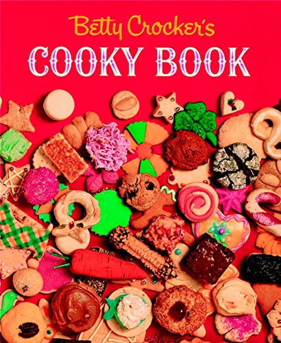 Betty Crocker's Cooky Book (Facsimile Edition) (Betty Crocker Cooking)