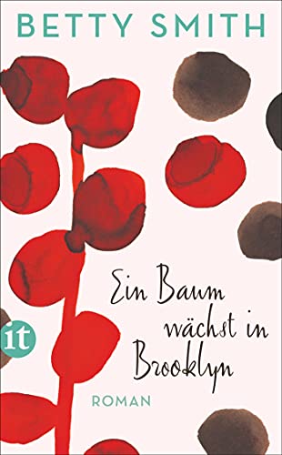 Ein Baum wächst in Brooklyn: Roman (insel taschenbuch)