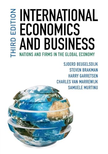 International Economics and Business: Nations and Firms in the Global Economy
