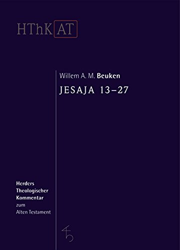 Jesaja 13-27 (Herders Theologischer Kommentar zum Alten Testament)