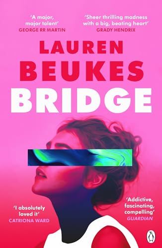 Bridge: The dazzling new novel from the author of Apple TV’s Shining Girls von Michael Joseph