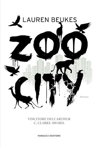 Zoo City (Narrativa) von Fanucci