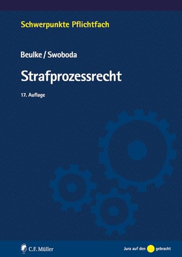 Strafprozessrecht (Schwerpunkte Pflichtfach)