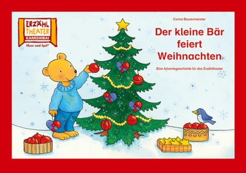 Der kleine Bär feiert Weihnachten / Kamishibai Bildkarten: 7 Bildkarten für das Erzähltheater von Hase und Igel Verlag GmbH