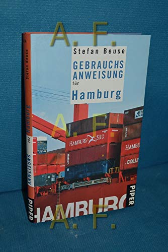 Gebrauchsanweisung für Hamburg (Piper Taschenbuch, Band 7524)