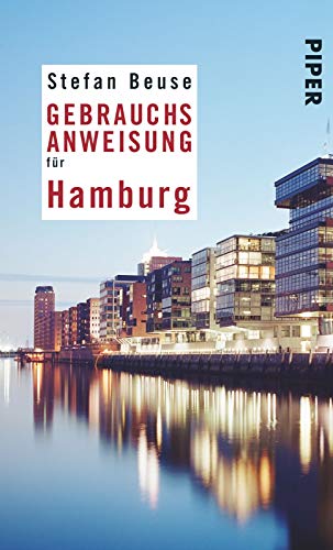 Gebrauchsanweisung für Hamburg: 6. aktualisierte Auflage 2015 Gebrauchsanweisung für Hamburg: 6. aktualisierte Auflage 2015