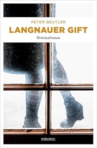 Langnauer Gift: Kriminalroman von Emons Verlag
