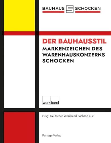 Der Bauhausstil – Markenzeichen des Schocken-Warenhauskonzerns