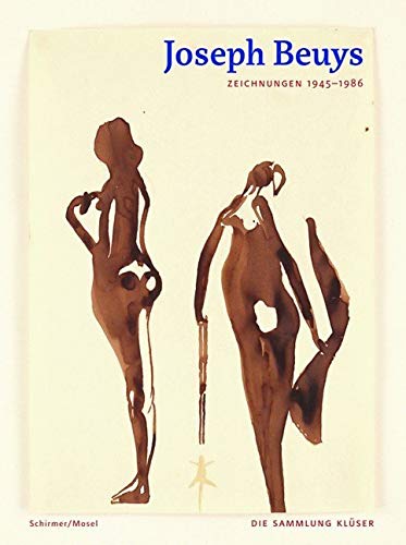 Joseph Beuys - Zeichnungen 1945-1986: Die Sammlung Klüser. Katalogbuch zur Ausstellung in der Pinakothek der Moderne, München Joseph Beuys - Zeichnungen 1945-1986: Die Sammlung Klüser. Katalogbuch zur Ausstellung in der Pinakothek der Moderne, München von Schirmer/Mosel