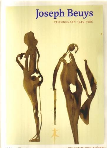 Joseph Beuys - Zeichnungen 1945-1986: Die Sammlung Klüser. Katalogbuch zur Ausstellung in der Pinakothek der Moderne, München Joseph Beuys - Zeichnungen 1945-1986: Die Sammlung Klüser. Katalogbuch zur Ausstellung in der Pinakothek der Moderne, München
