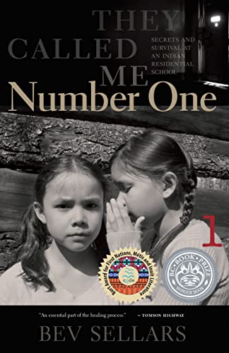 They Called Me Number One: Secrets and Survival at an Indian Residential School von Talonbooks