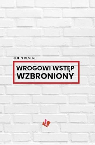 Wrogowi wstep wzbroniony