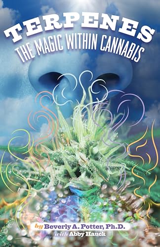 Terpenes: The Magic in Cannabis von Ronin Publishing