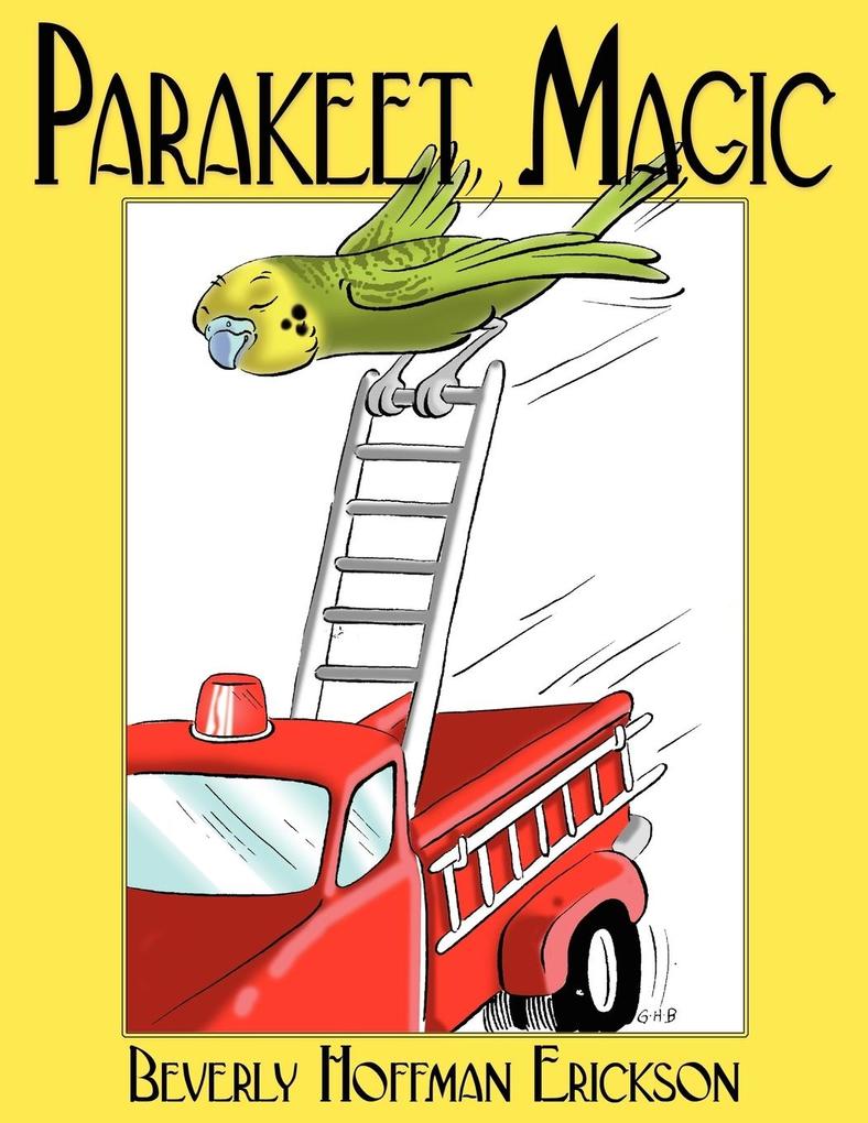 Parakeet Magic von AuthorHouse