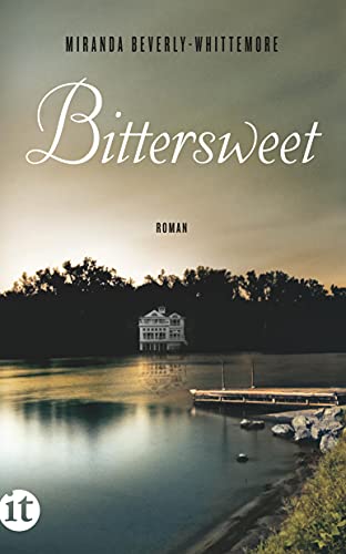 Bittersweet: Roman (insel taschenbuch)