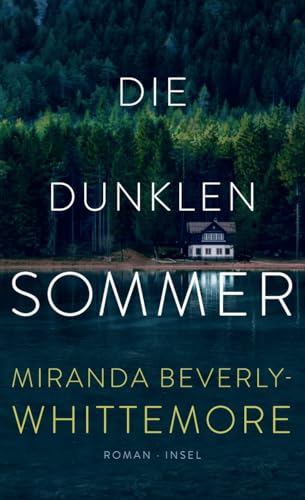 Die dunklen Sommer: Roman | Eine kompromisslose Gemeinschaft, die fünf junge Menschen zu einer unumkehrbaren Tat treibt (insel taschenbuch) von Insel Verlag