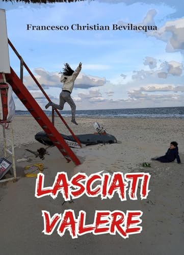 Lasciati valere von Youcanprint