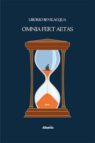 Tutto porta via il tempo. Da Virgilio, Bucoliche (Egloga IX)... Omnia fert aetas... (Nuove voci. Le piume) von Gruppo Albatros Il Filo