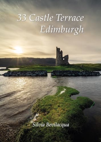 33 castle terrace, Edimburgh von Passione Scrittore selfpublishing