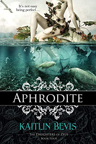 Aphrodite (The Daughters of Zeus, Band 4) von Imajinn Books