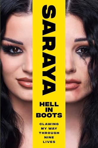 Hell in Boots: Clawing My Way Through Nine Lives Hell in Boots: Clawing My Way Through Nine Lives von Gallery Books