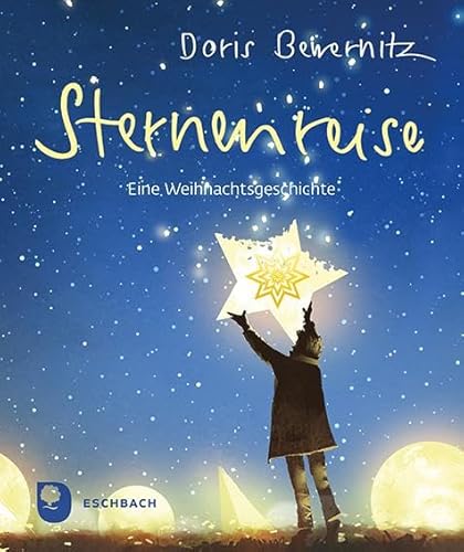 Sternenreise: Eine Weihnachtsgeschichte (Eschbacher Mini) von Verlag am Eschbach
