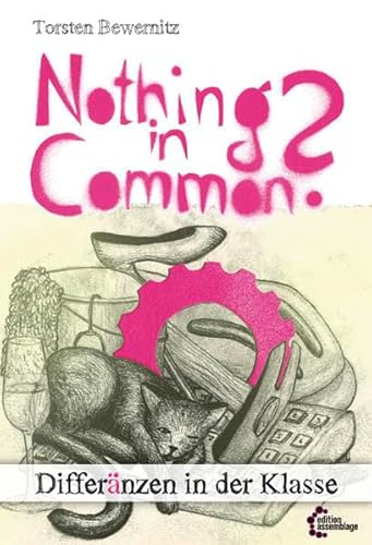 Nothing in common?: Differänzen in der Klasse