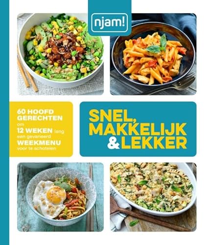 Snel, makkelijk & lekker (Njam!) von Njam!