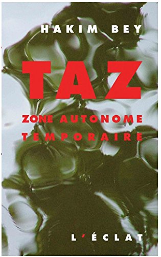 TAZ: Zone autonome temporaire von ECLAT