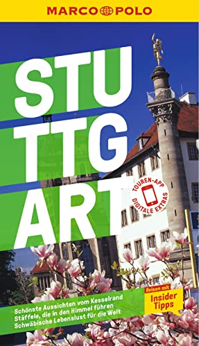 MARCO POLO Reiseführer Stuttgart: Reisen mit Insider-Tipps. Inkl. kostenloser Touren-App von MAIRDUMONT
