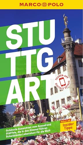 MARCO POLO Reiseführer Stuttgart: Reisen mit Insider-Tipps. Inkl. kostenloser Touren-App von Mairdumont