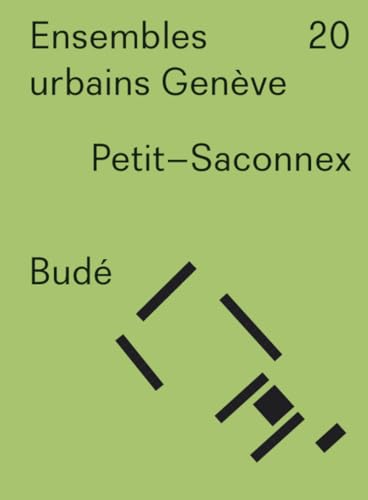 Ensembles urbains Genève 20 Budé. Petit-Saconnex von INFOLIO