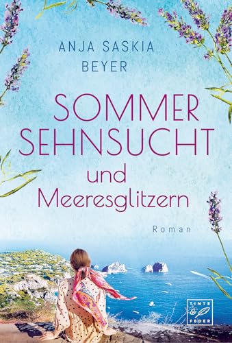Sommersehnsucht und Meeresglitzern (Liebe auf Capri, Band 2) von Tinte & Feder
