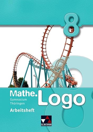 Mathe.Logo – Gymnasium Thüringen / Mathe.Logo Gymnasium Thüringen AH 8