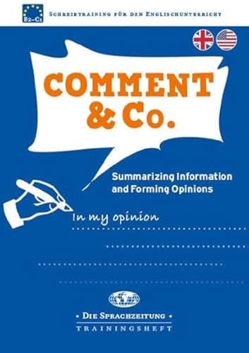 Comment & Co. – Summarizing Information and Forming Opinions von Schuenemann C.E.