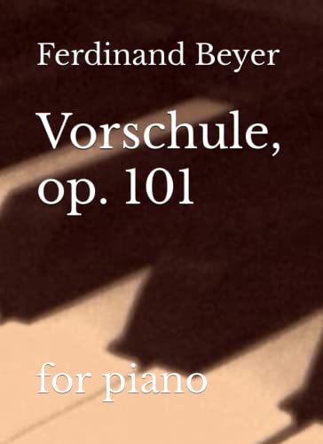 Vorschule, op. 101 von Independently published