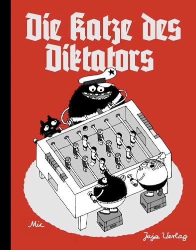 Die Katze des Diktators (Papa Dictator) von Jaja Verlag