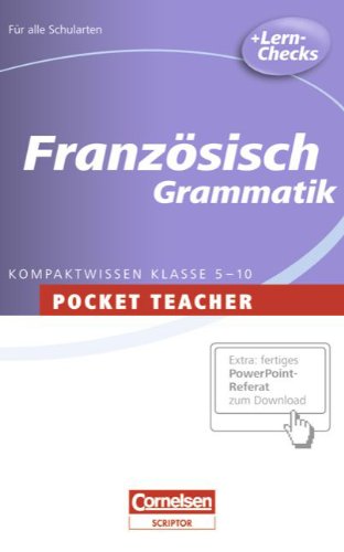 Pocket Teacher - Sekundarstufe I: Französisch: Grammatik von Cornelsen Verlag Scriptor