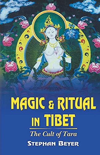 The Cult of Tara: Magic and Ritual in Tibet von Motilal Banarsidass Publications