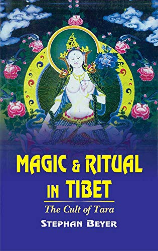 Magic & Ritual in Tibet