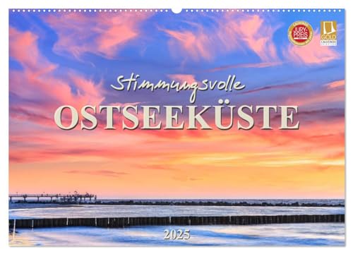 Stimmungsvolle Ostseeküste 2025 (Wandkalender 2025 DIN A2 quer), CALVENDO Monatskalender von CALVENDO