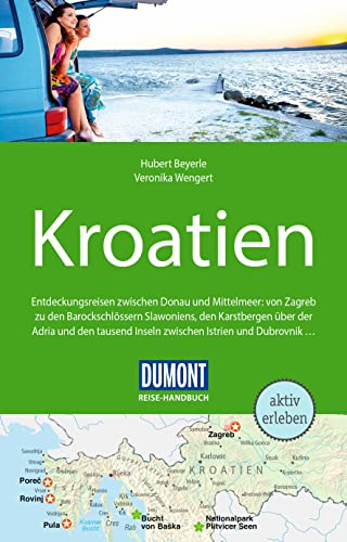 DuMont Reise-Handbuch Reiseführer Kroatien: mit Extra-Reisekarte von DUMONT REISEVERLAG