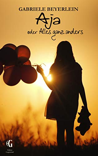 Aja oder Alles ganz anders (Edition Gegenwind) von Books on Demand