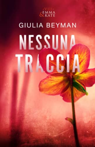 Nessuna Traccia: (Emma & Kate Vol. 8)