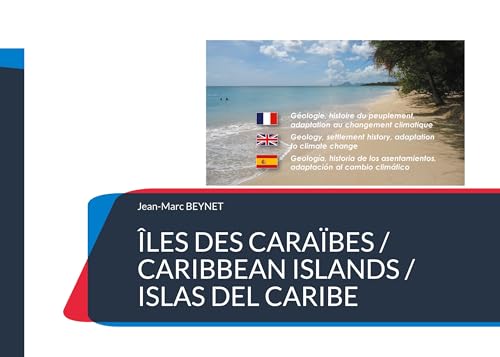 Îles des Caraïbes / Caribbean Islands / Islas del Caribe von Books on Demand