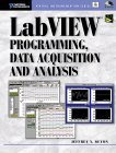 Labview Programming, Data Acquisition and Analysis von Prentice Hall