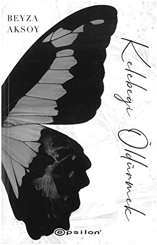 Kelebegi Öldürmek