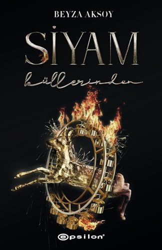Siyam 3 - Küllerinden Ciltli